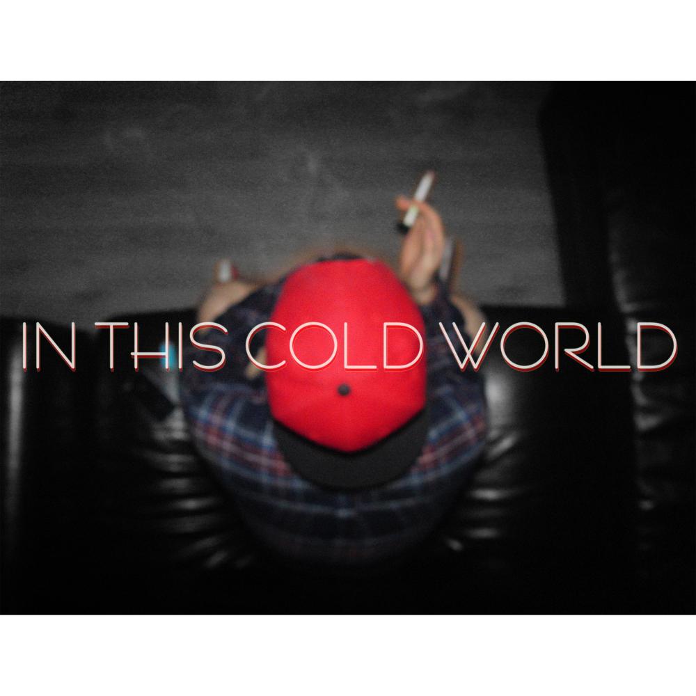 In This Cold World (Explicit)