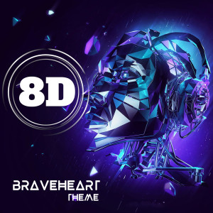 收聽8D Music Machine的Bravehearth Theme (8D Soundeffect Version)歌詞歌曲