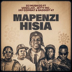 收聽Dj Mushizo的Mapenzi Hisia歌詞歌曲