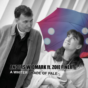 Anders Widmark的專輯A Whiter Shade of Pale (feat. Zoie Finer)