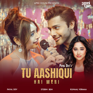 Album Tu Aashiqui Hai Meri from Stebin Ben