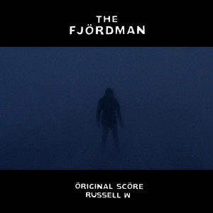 Russell W的專輯The Fjordman (Original Score)