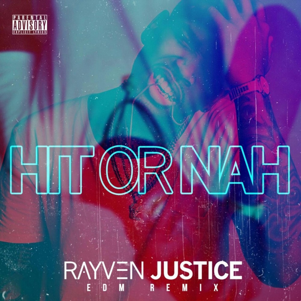 Hit Or Nah (DJ Gold Baby Jesus Remix)