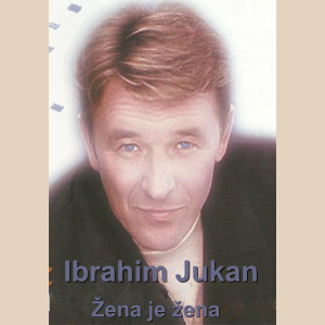 收聽Ibrahim Jukan的Sanjam Sarajevo歌詞歌曲
