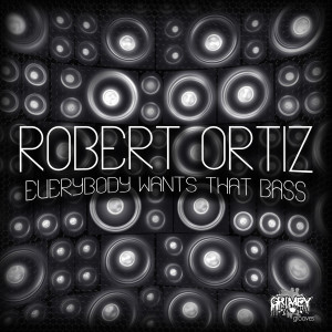 Robert Ortiz的專輯Everybody Wants That Bass