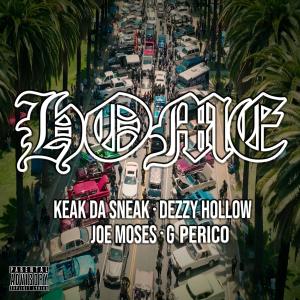 อัลบัม HOME (feat. Keak Da Sneak, Joe Moses & G Perico) [Explicit] ศิลปิน Keak Da Sneak