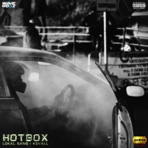 Dengarkan lagu Hotbox (Explicit) nyanyian Lokal Gang dengan lirik