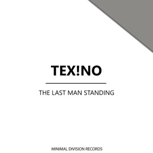 Tex!No的专辑The Last Man Standing