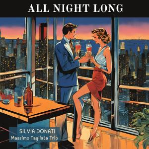 Album All night long from Silvia Donati