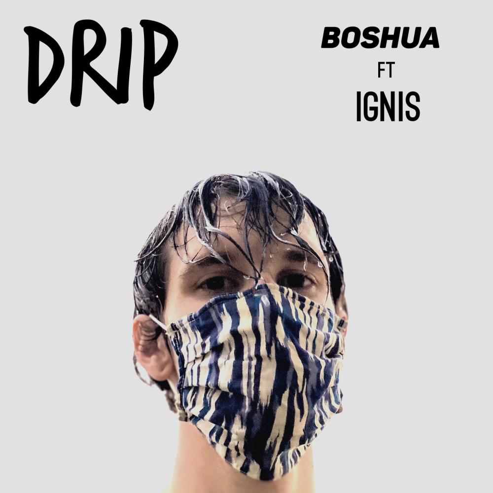 Drip (feat. IGNIS) (Explicit)