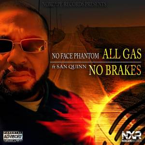 No Face Phantom的專輯All Gas No Brakes