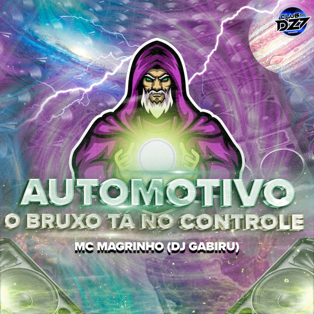 AUTOMOTIVO O BRUXO TÁ NO CONTROLE (Explicit)