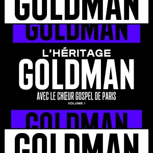 อัลบัม L'Héritage Goldman, Vol. 1 ศิลปิน L'Héritage Goldman