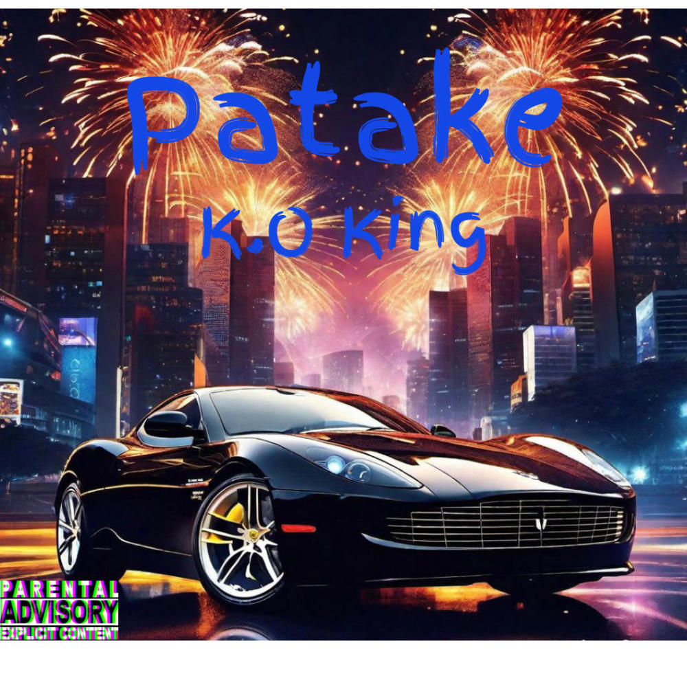 Patake (Explicit)