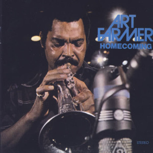 ดาวน์โหลดและฟังเพลง Homecoming พร้อมเนื้อเพลงจาก Art Farmer