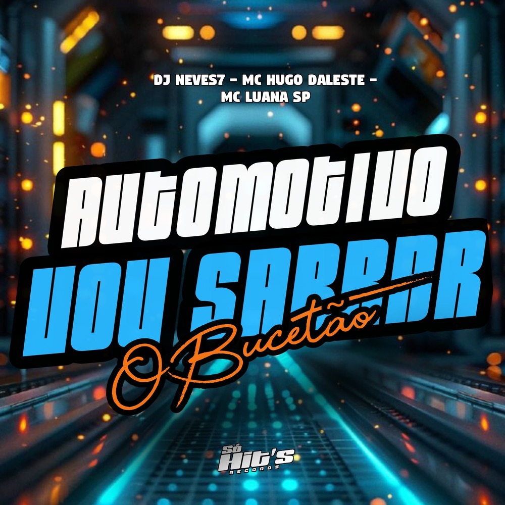 Automotivo Vou Sarrar o Bucetão (Explicit)