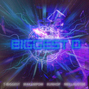 Album BIGGEST D (Explicit) from T-BIGGEST