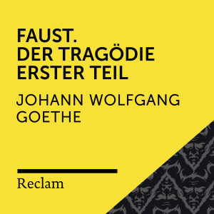 Hans Sigl的專輯Goethe: Faust. Der Tragödie Erster Teil (Reclam Hörbuch)