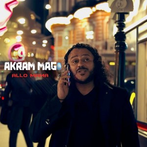 Listen to Allo Mama song with lyrics from Akram Mag