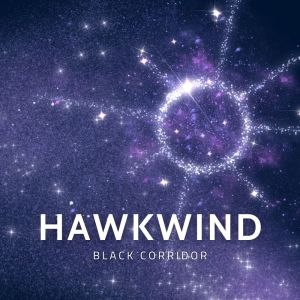 Hawkwind的专辑Black Corridor