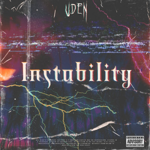 Listen to Instability (Original Mix) song with lyrics from Úden