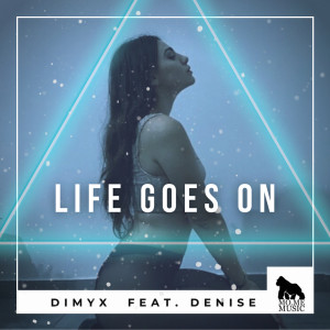 Album Life Goes On oleh Dimyx