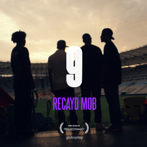 Listen to 9 song with lyrics from Recayd Mob