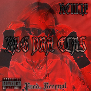 Dengarkan Bag pra Elas (Remix) (Explicit) (Remix|Explicit) lagu dari Tefa dengan lirik