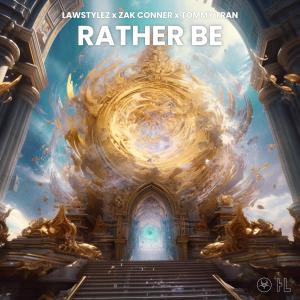 Album Rather Be from Lawstylez