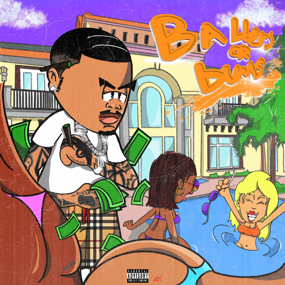 Ballers or Bums (Explicit)