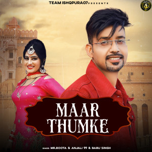 Listen to Maar Thumke song with lyrics from Mr. Boota