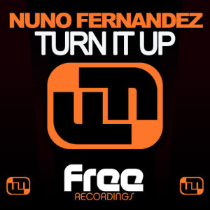 收聽Nuno Fernandez的Turn It Up歌詞歌曲