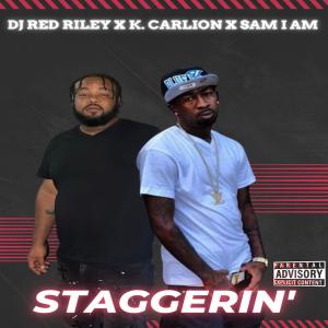 Album Staggerin' (Explicit) oleh Dj Red Riley