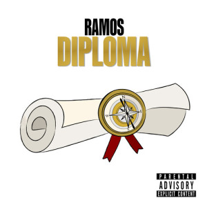 Album Diploma (Explicit) from Ramos