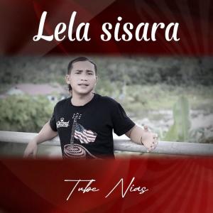 Listen to Lela Sisara (Remix) song with lyrics from Tube Nias