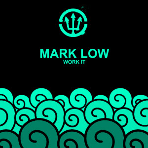 Album Work It oleh Mark Low