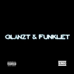 Glänzt & Funklet (feat. Sav) (Explicit)