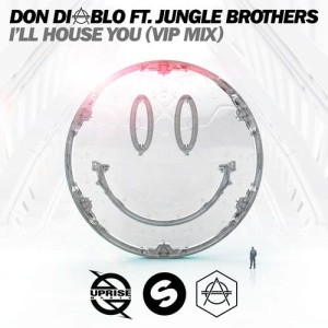 อัลบัม I'll House You (feat. Jungle Brothers) [VIP Mix] ศิลปิน Don Diablo
