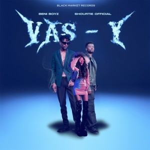Listen to Vas - y song with lyrics from Beni Boyz