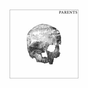 Parents的專輯Parents