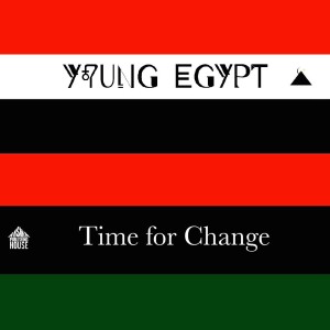 Album Time for Change from Young Egypt