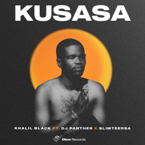 ดาวน์โหลดและฟังเพลง Kusasa (feat. DJ Panther and Slimteersa) พร้อมเนื้อเพลงจาก Khalil Black