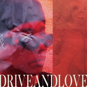 อัลบัม DRIVEANDLOVE ศิลปิน Deepshower
