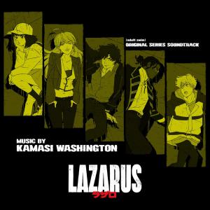 Kamasi Washington的專輯Lazarus (Adult Swim Original Series Soundtrack)