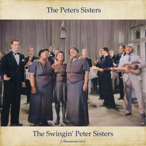 The Peters Sisters的專輯The Swingin' Peter Sisters (Analog Source Remaster 2021)