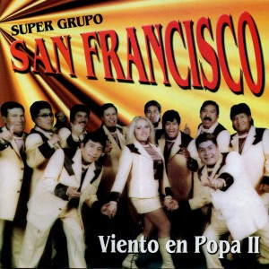 ดาวน์โหลดและฟังเพลง Mix San Francisco: Jardín de Amor, Dulce Cariñito, Cariñito พร้อมเนื้อเพลงจาก San Francisco
