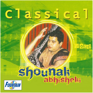 Listen to Raga - Shankara song with lyrics from Shounak Abhisheki