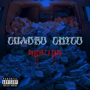 อัลบัม Cuadro Chico (feat. Christopher Ca$h) (Explicit) ศิลปิน Sanchez