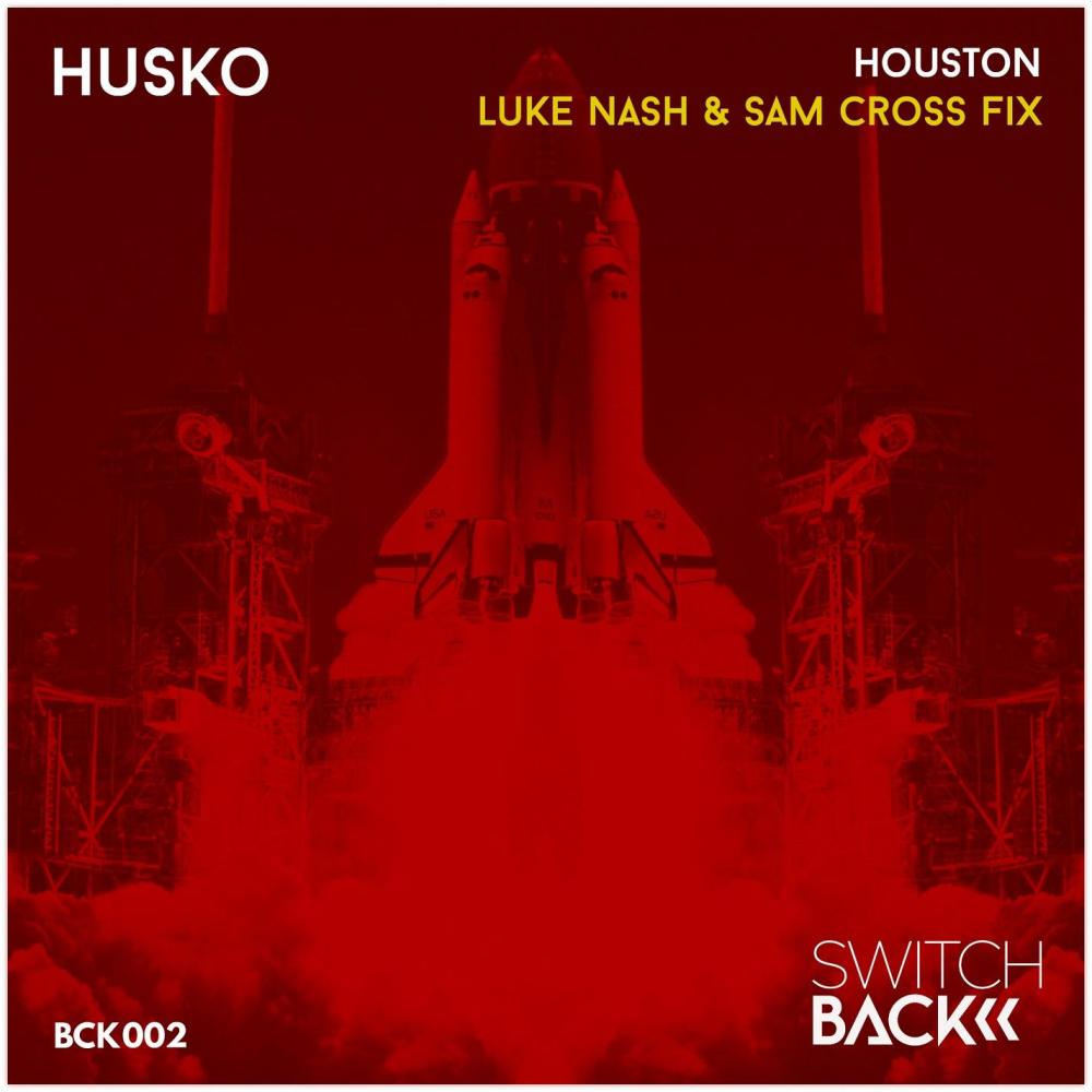 Houston(feat. Luke Nash & Sam Cross) (Houston|feat. Luke Nash & Sam Cross)