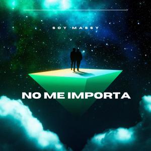 Soy Massy的專輯No Me Importa